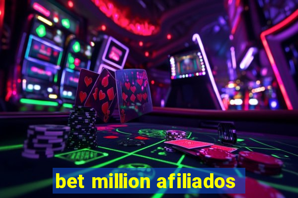 bet million afiliados